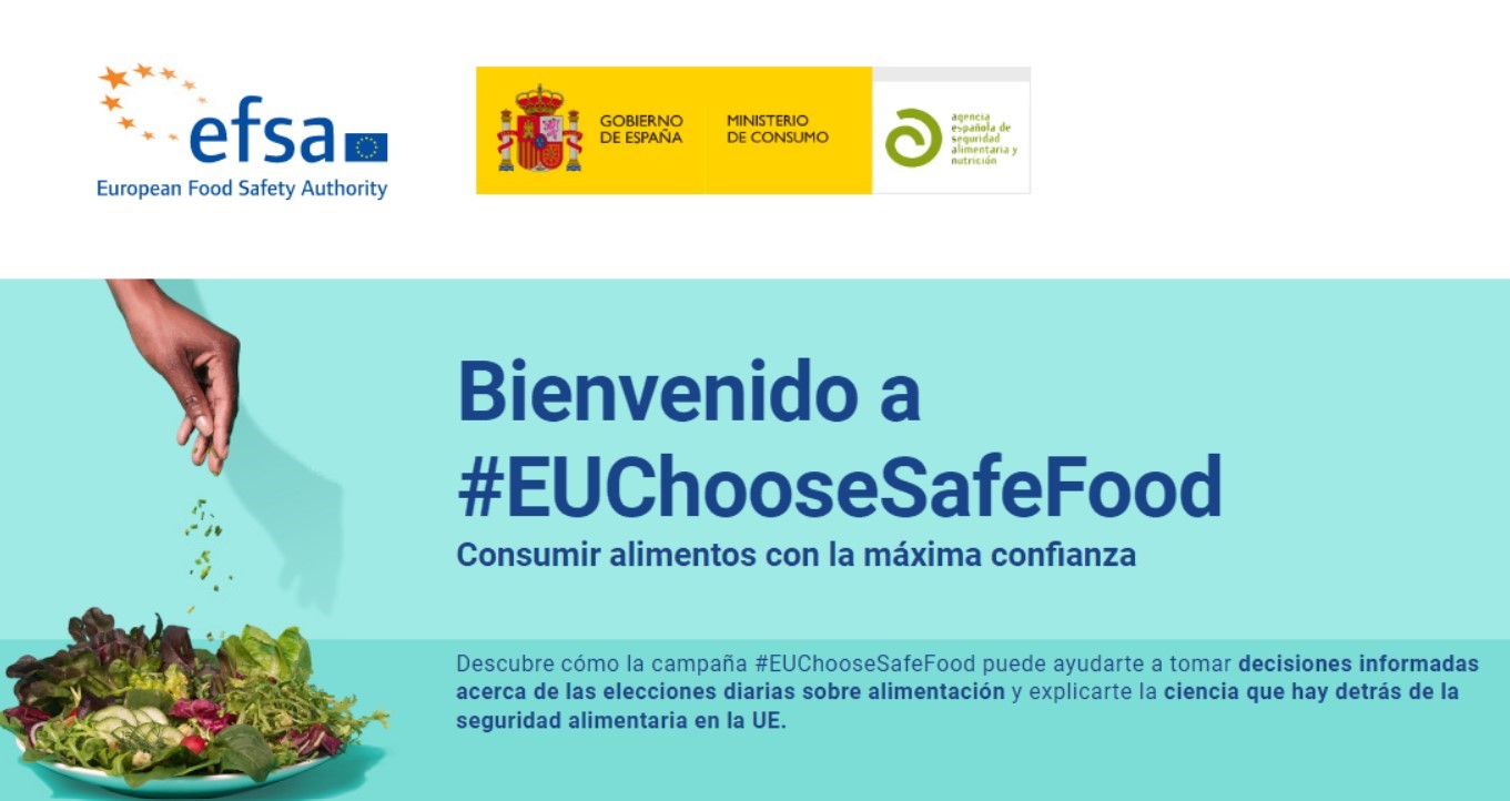 Campaña EFSA - AESAN #EUChooseSafeFood - Ciencia fiable para una alimentación segura en Europa