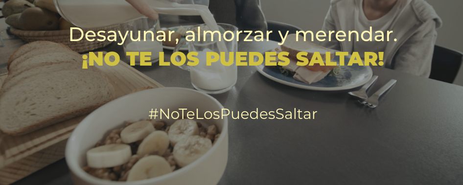 Desayunar, almorzar y merendar. ¡No te los puedes saltar! 