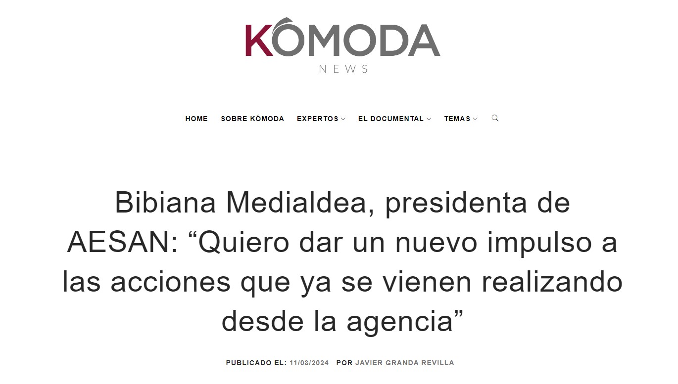Entrevista a la Presidenta de la AESAN, Bibiana Medialdea, en la plataforma Kómoda news. 11.03.2024