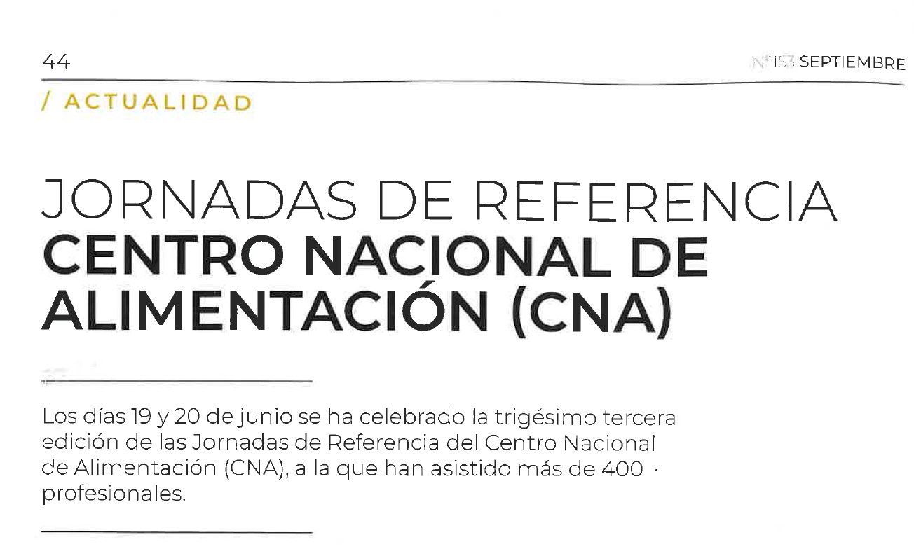 Noticia sobre las Jornadas de Referencia del Centro Nacional de Alimentación (CNA) publicada por la revista Industria Conservera Nº 153 del mes de septiembre.