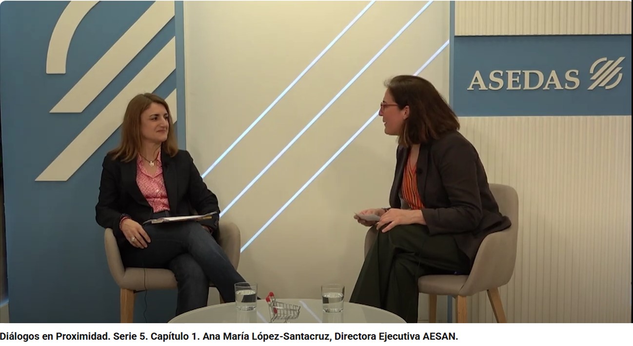 Entrevista a la Directora ejecutiva de la AESAN, Ana María López-Santacruz, en la quinta temporada de Diálogos en Proximidad de ASEDAS. 3.06.2025