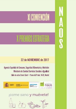 XI Convención NAOS 2017 y acto de entrega de los X Premios Estrategia NAOS 2016