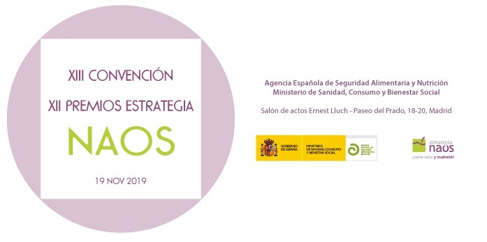 XIII Convención NAOS 2019 y acto de entrega XII Premios Estrategia NAOS 2018