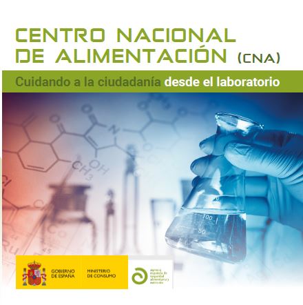 Cuidando a la ciudadanía desde el laboratorio. Nuevo material informativo sobre el Centro Nacional de Alimentación (CNA)