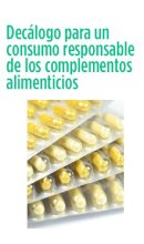 Decálogo para un consumo responsable de los complementos alimenticios