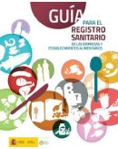 Guía de Registro Sanitario de Empresas Alimentarias