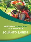 Residuos de plaguicidas en los alimentos ¿Cuánto sabes?